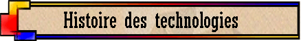 Histoire des technologies