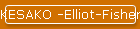 KESAKO -Elliot-Fisher